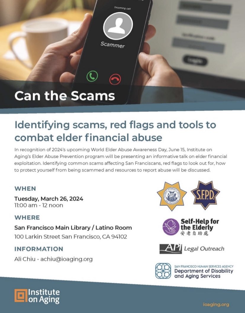 #WEAAD2024 Can the Scams! Kickoff presentation @SFPublicLibrary March 26