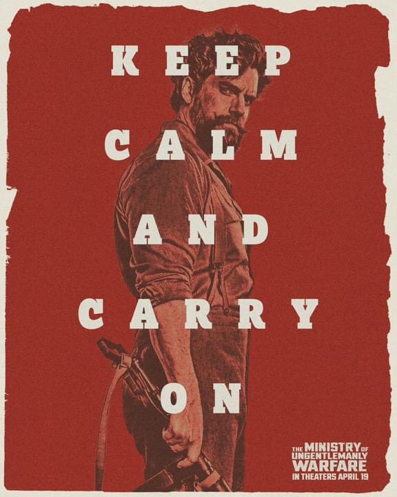 hcavill8's tweet photo. Be like those terribly naughty members of the Special Operations Executive....Keep Calm and Carry On until The Ministry of Ungentlemanly Warfare, the new movie from Guy Ritchie, comes out in US cinemas on April 12th.

#UngentlemanlyWarfare #MinistryMadness https://t.co/pbHyOOFAtp