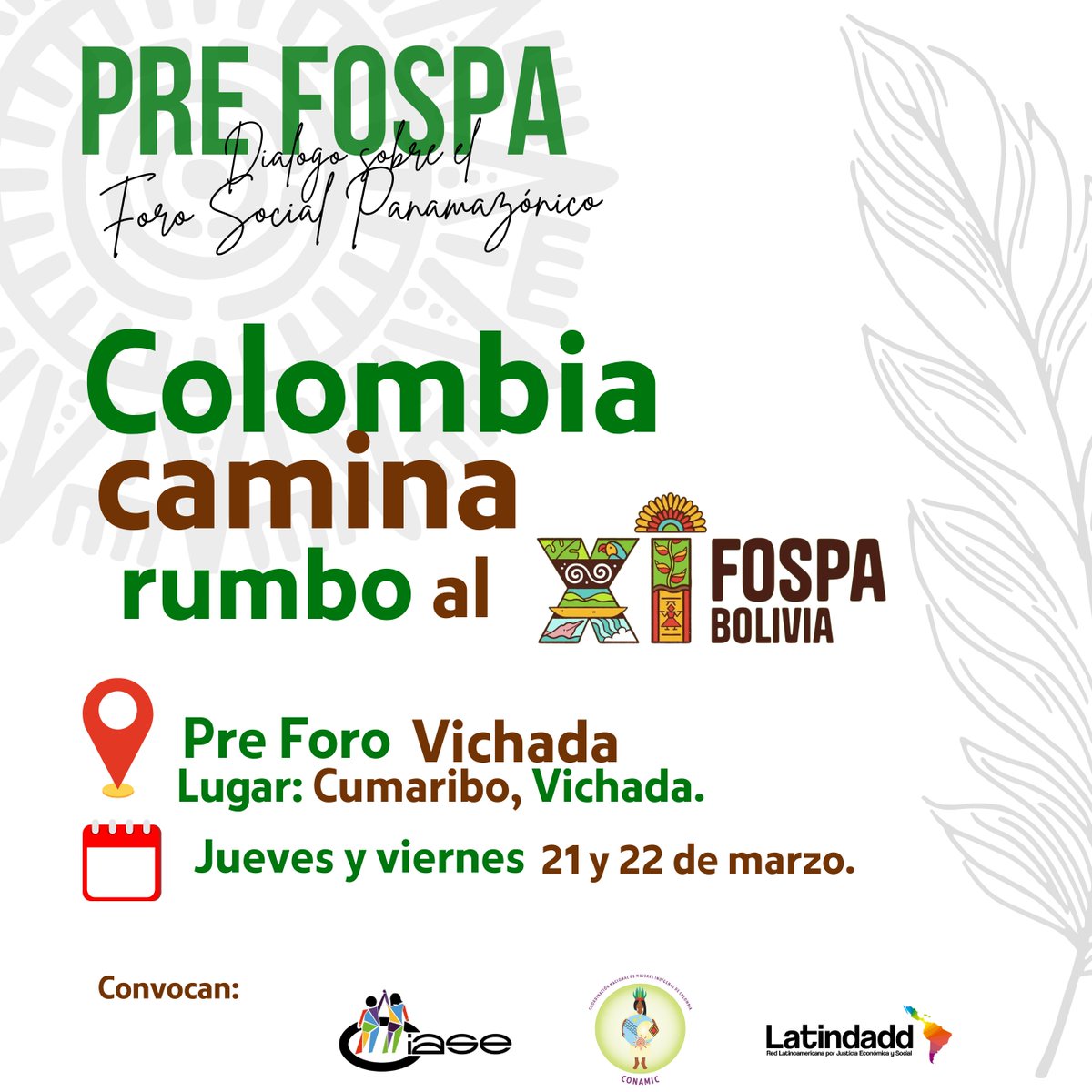 Ciase_ong's tweet photo. #PreFospa El Pre Foro del Vichada reafirma la voluntad de las organizaciones colombianas al XI FOSPA. Es convocado por @CONAMIC1, @Ciase_ong y @latindadd. Se tendrá la participación de la Comisión de Mujeres Indígenas Sikuani Jumendiawa COMISJU y Cabildos indígenas de la región. https://t.co/J63XH0kRrk
