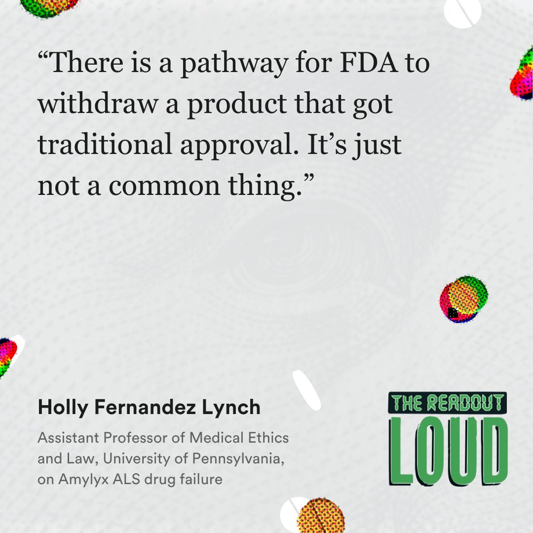 statnews's tweet photo. What happens when an approved drug doesn’t work? Bioethicist @HollyLynchez joined "The Readout LOUD" to discuss what Amylyx Pharmaceuticals’ ALS treatment failure means for drug development. Listen: https://t.co/8AfuHbl7Pq https://t.co/XaDQahRcnT
