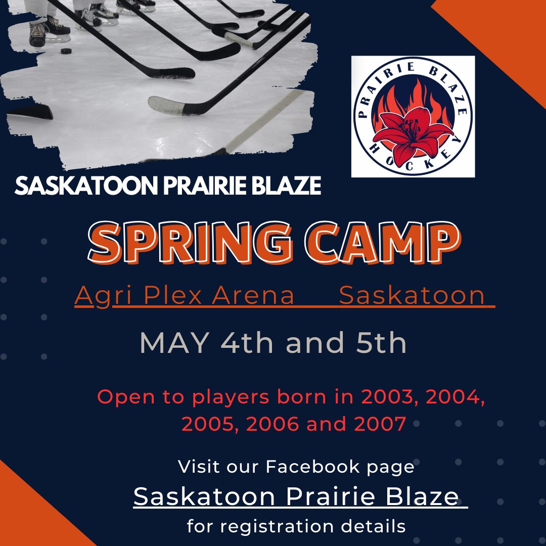 !!SPRING CAMP ALERT!! 🏒 Join the Saskatoon Prairie Blaze for their Spring Camp for 03-07 born players. Have questions? Email SaskatoonPrairieBlaze@gmail.com. Register now at 1l.ink/S6Z3SR3 #cometsalumni