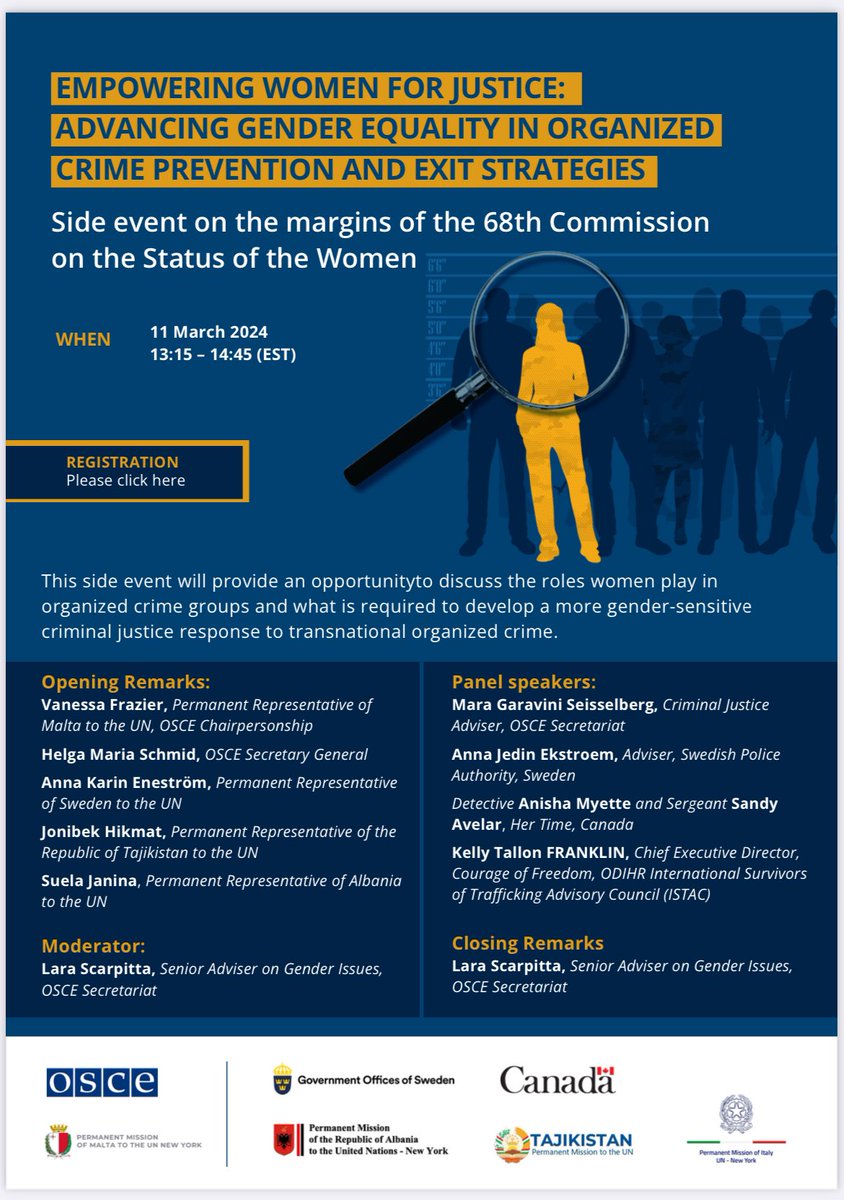 #CSW68 | Event on women & transnational organized crime. When discussing organized crime, men and boys have almost without exception been in focus. Understanding women’s role in organized crime is crucial to identify exit strategies. 🇲🇹🇸🇪🇮🇹🇦🇱🇹🇯🇨🇦 & @OSCE