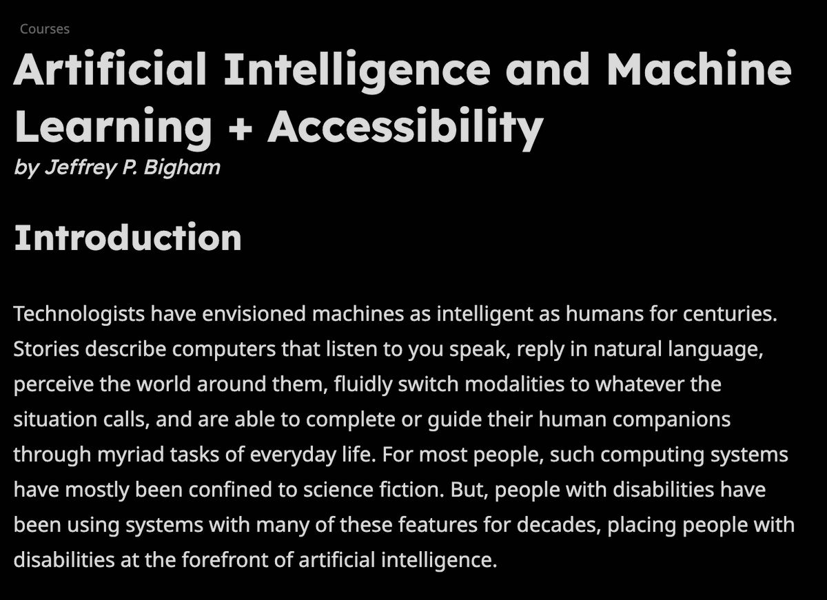my chapter on 'Accessibility and AI/ML' for our new book on Accessible Computing -- I think it's a decent primer on the promise and challenges of applying machine learning to accessibility use cases :: bookish.press/tac/AIML