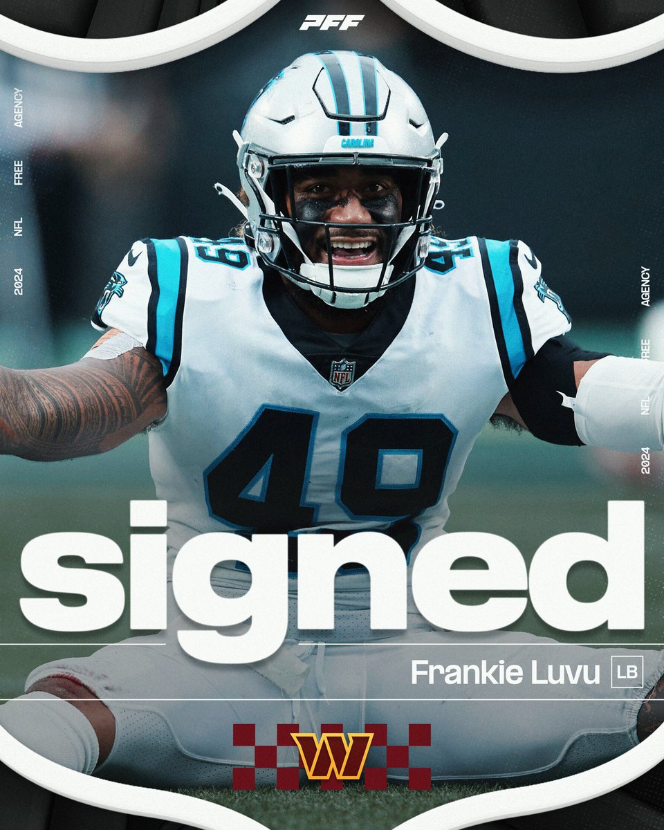 PFF's tweet image. The Commanders are signing LB Frankie Luvu to a 3-year, $36M deal, per @AdamSchefter