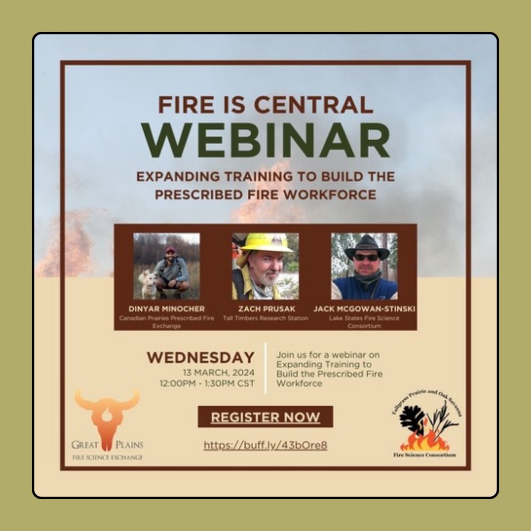 'Fire Is Central' webinar hosted by @gpfirescience & @prairiefiresci - Wed, Mar 13, 12:00-1:30 PM CT - panelists will share their experiences in providing training opportunities to meet the demand for a prescribed fire workforce. For info and to register: buff.ly/43bOre8