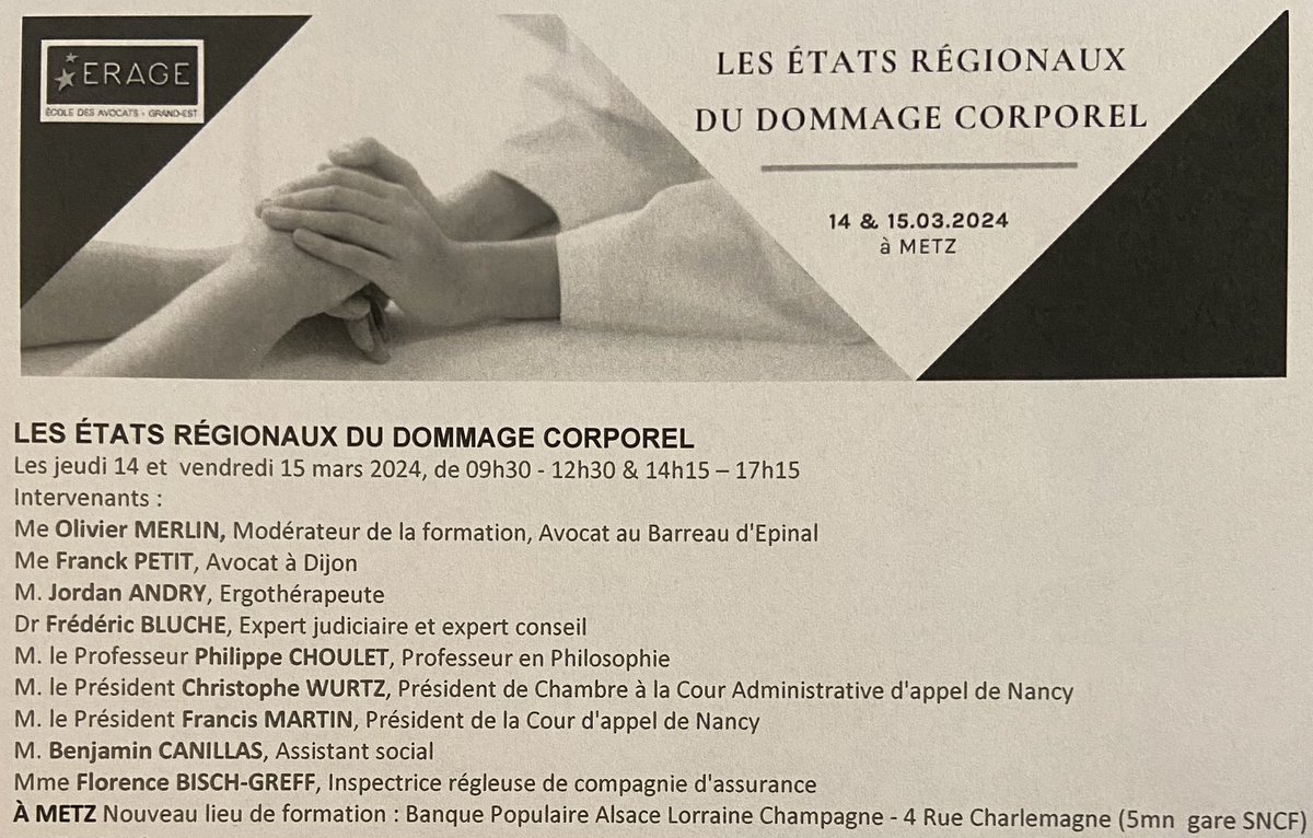 fpetitavocat's tweet photo. « LES ÉTATS RÉGIONAUX DU DOMMAGE CORPOREL »,  2024, formation sous l’égide de l’ERAGE.

Jeudi 14 et vendredi 15 mars 2024, à Metz.

Le 15, je parlerai de « l’état antérieur de la victime ». https://t.co/HajPiglkft