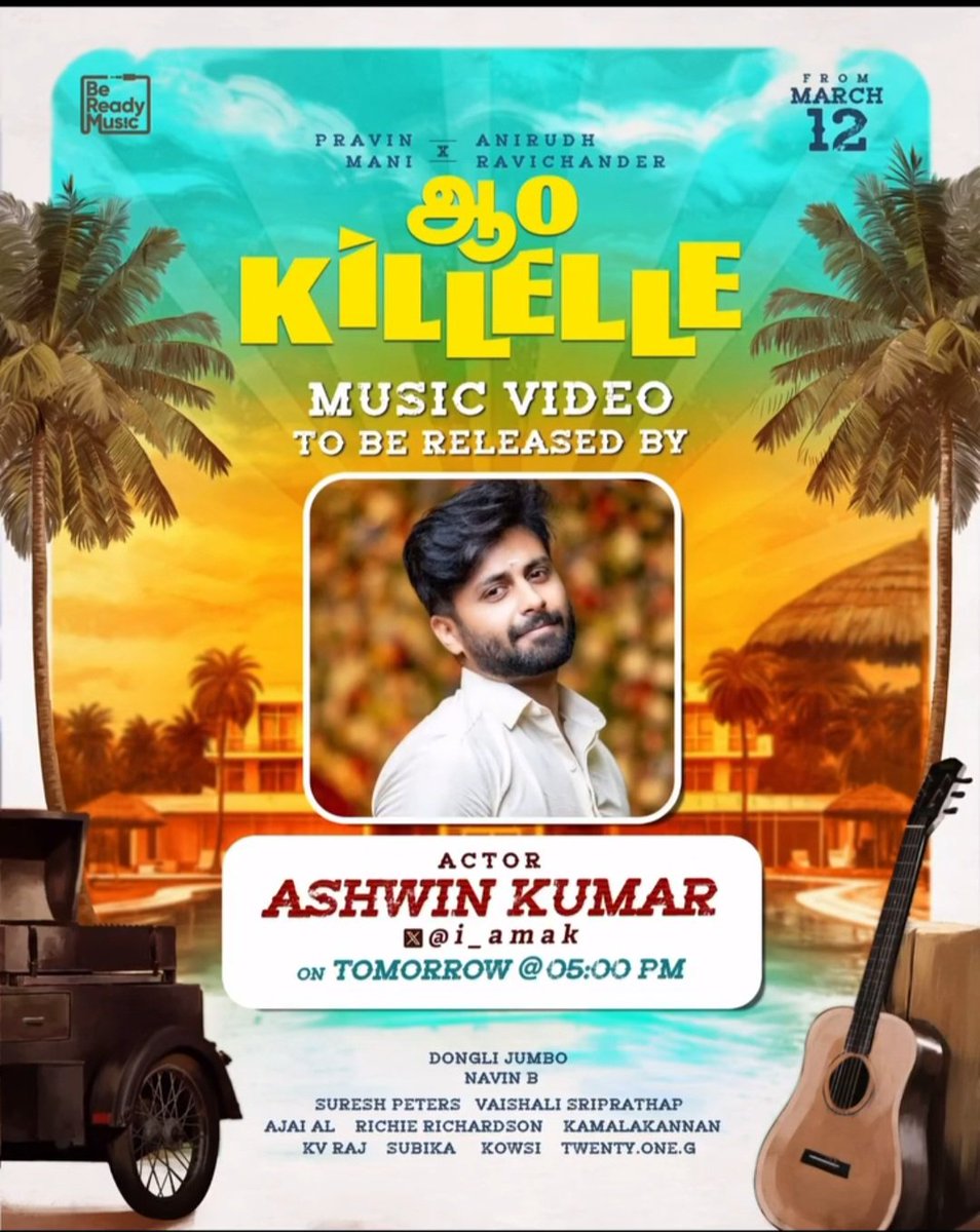 Aao Killelle Music video to be released by our champ @i_amak at 5 PM tomorrow, stay tuned ❤️
Wishing the entire team All the very best✨

@i_amak #AshwinKumar #AaoKillelle