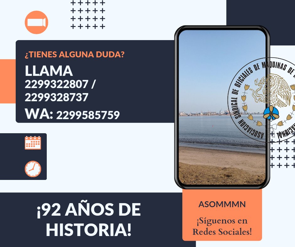 ASOMMMN's tweet photo. ¿Eres parte de la Asociación? 🙏🏻 ¡Despeja todas las dudas que tengas con una llamada! 📱☎️
. 
Marca al 229932-28-07 / 229932-87-37 o escríbenos hoy al 2299585759. ¡Únete! 
.
#asommmn #asociacionsindical #oficialdemaquinas #marinamercante #marinomercante #veracruzmercante https://t.co/IEAdpkQw05