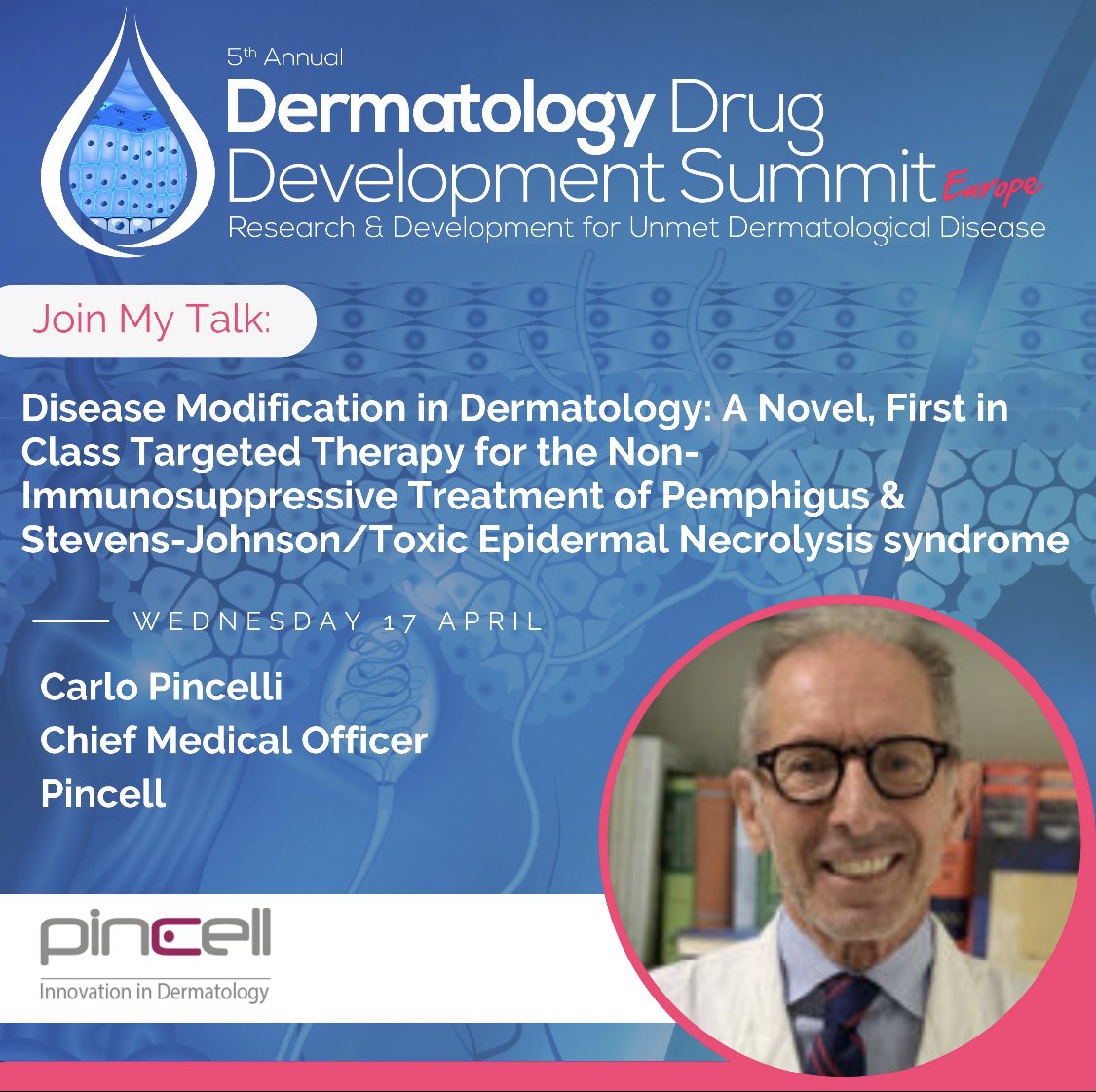 carlo24's tweet image. Proud to speak in Berlin on behalf of PinCell srl about our novel targeted therapy for underserved blistering diseases to improve patients’ quality of life.
#pemphigus #SIS/TEN 
#https://ter.li/6g8uf8