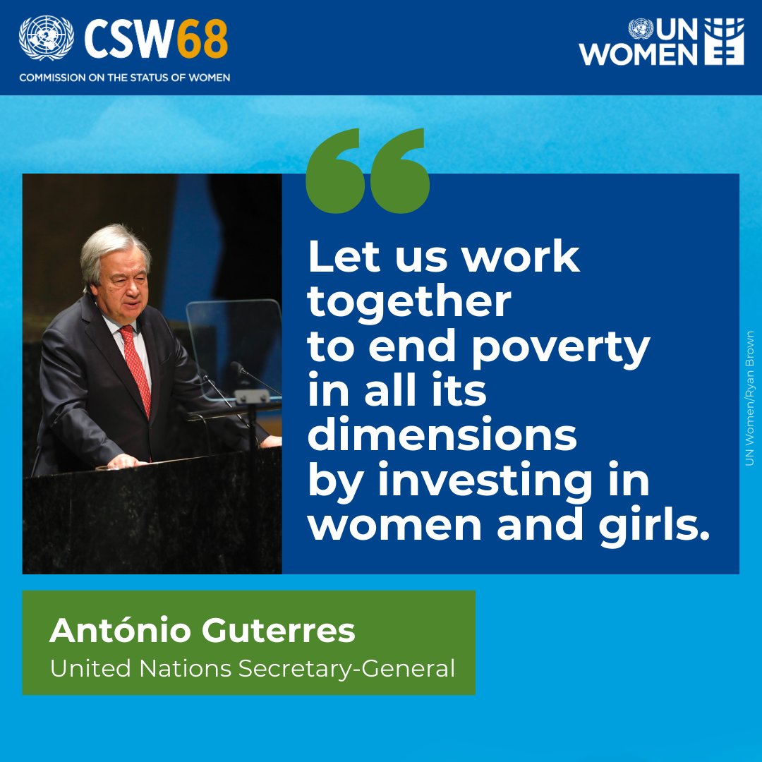 “Poverty intensifies the risks of violence for women, and violence makes women poorer.

At this difficult and divided moment, let us work together to end poverty in all its dimensions. Let’s do it by investing in women and girls.”

<a href="/antonioguterres/">António Guterres</a> at #CSW68 Opening