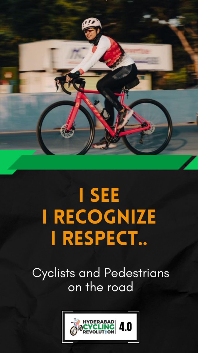 Pledge by @HydcyclingRev I See, I Recognize, I Respect Cyclists & pedestrians on the road. Let's ensure #cyclists and #pedestrians are seen, recognized, and respected. Let's all be mindful of others as we travel on the road. @sselvan @Ravi_1836 @happy_hyderabad
