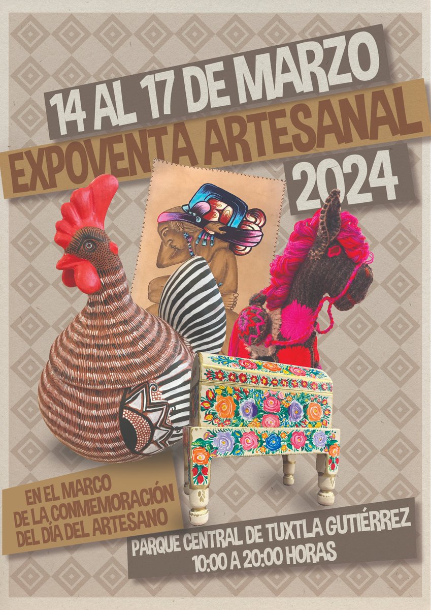 Del 14 al 17 de marzo en el Parque Central de Tuxtla Gutiérrez. #ExpoVenta #Artesanías #Artesanas #Artesanos