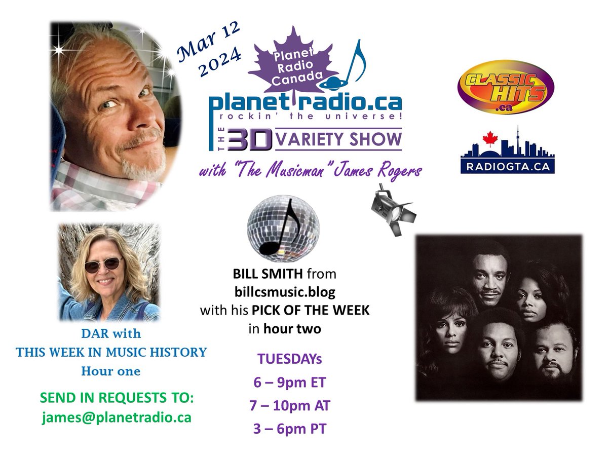 Tuesday, March 12, 2024 @6pm ES #The3DVarietyShow Bill Smith has his #PickOfTheWK Dar-#ThisWKinMusic #Spotlight-The Fifth Dimension james@planetradio.ca TuneIn @ planetradio.ca #ClassicHits classichits.ca & RadioGTA from Georgetown, Ont. onlineradiobox.com/ca/gta/