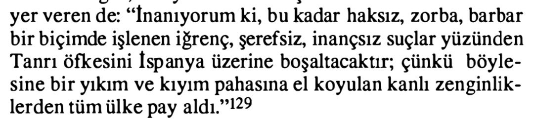 İspanyol düşünür Bartolomé de las Casas’ın İspanya’nın Latin Amerika’daki soykırım ve sömürü faaliyetlerine ilişkin ifadeleri.
•
Kral–Devlet ya da Ölümlü Tanrı
Sf. 127