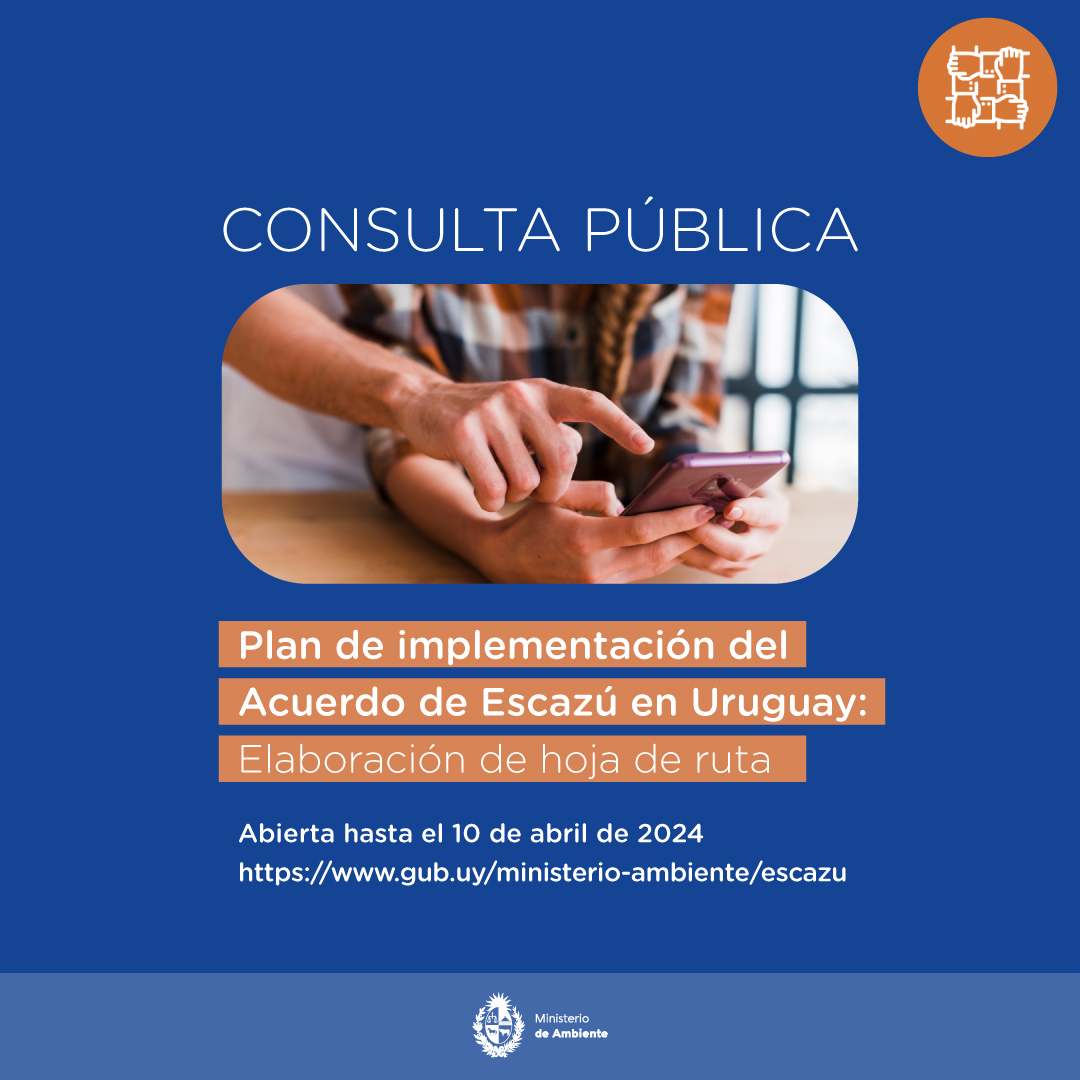 MAmbienteuy's tweet image. 👉🏽 Abrimos a consulta pública el Plan de Implementación del Acuerdo de Escazú en Uruguay

➕ Sumá tu aporte para la elaboración de una hoja de ruta 

🤳🏽 Ingresá a gub.uy/ministerio-amb…
📅 Plazo: 10 de abril de 2024

#escazu #informacion #Uruguay