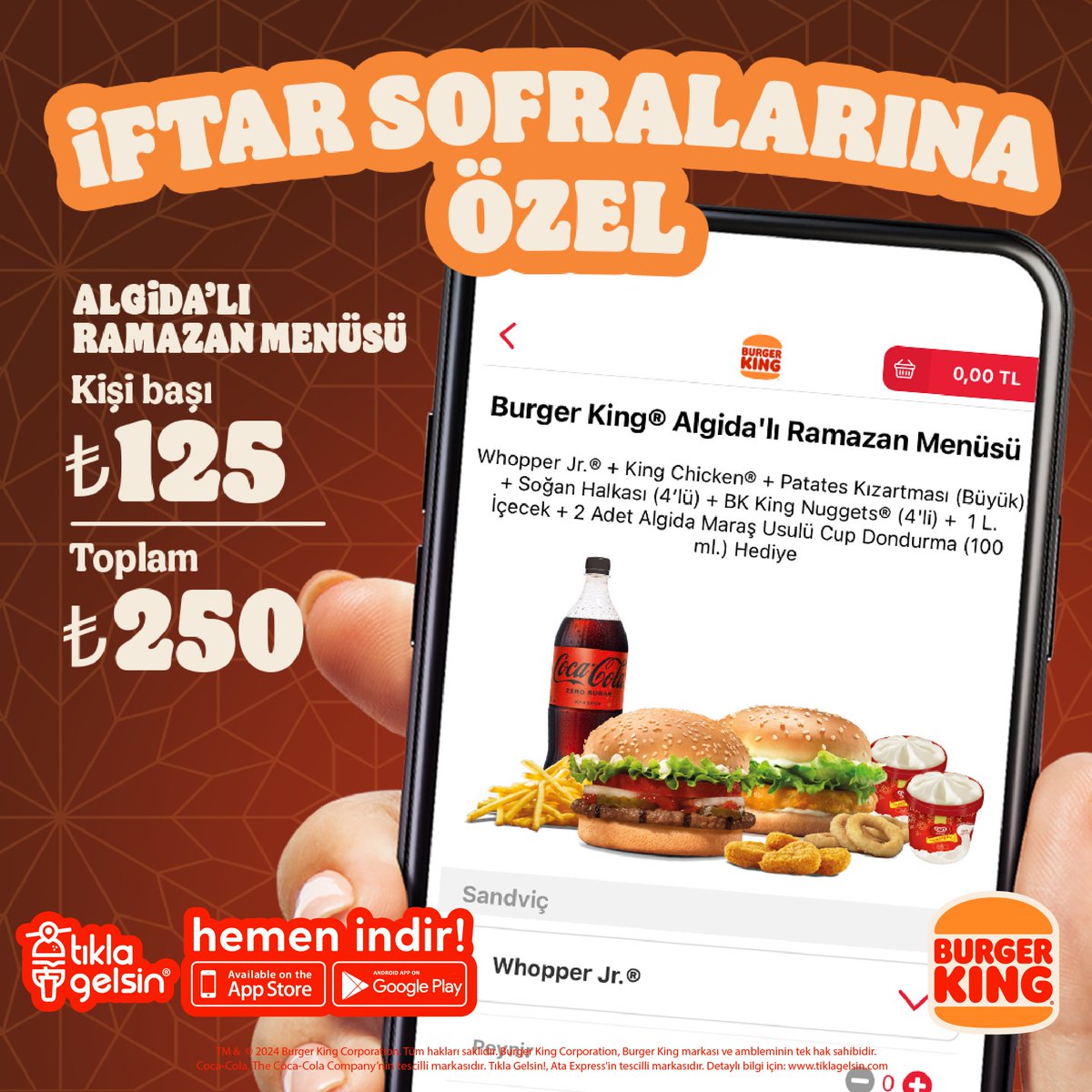 Burger King® Algida’lı Ramazan Menüsü seni bekliyor! Tıkla Gelsin®’den söyleyeceğin Algida’lı Ramazan Menüsü kişi başı 125 TL, toplam 250 TL.