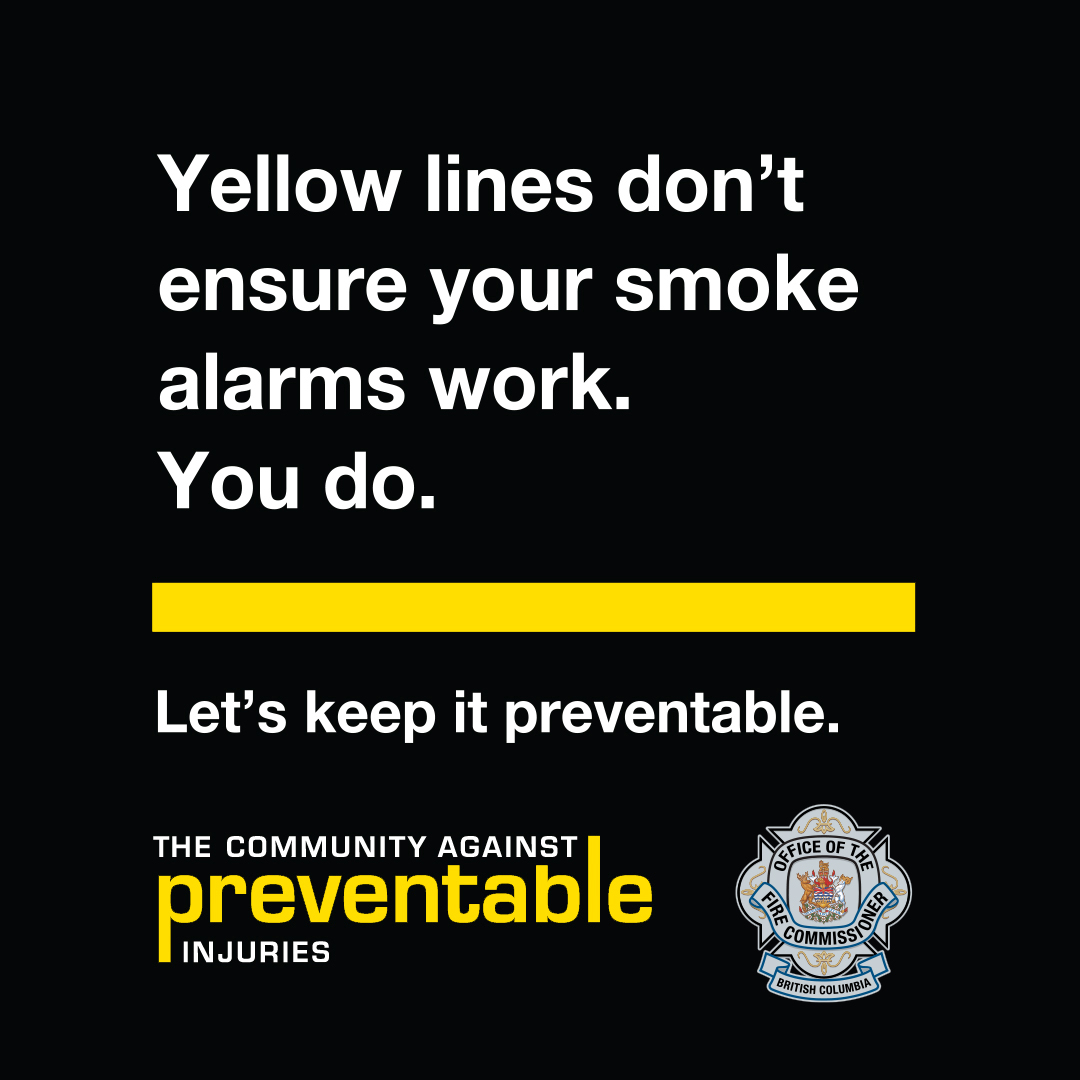 Preventable (@preventable) on Twitter photo Yellow lines don't ensure your smoke alarms work. You do. Test your smoke alarms at least once a year. Let's keep it preventable. <a href="/BC_FireSafety/">BC Office of the Fire Commissioner</a> #FireSafety #SmokeAlarms #TestYourAlarms Yellow lines don't ensure your smoke alarms work. You do. Test your smoke alarms at least once a year. Let's keep it preventable. <a href="/BC_FireSafety/">BC Office of the Fire Commissioner</a> #FireSafety #SmokeAlarms #TestYourAlarms