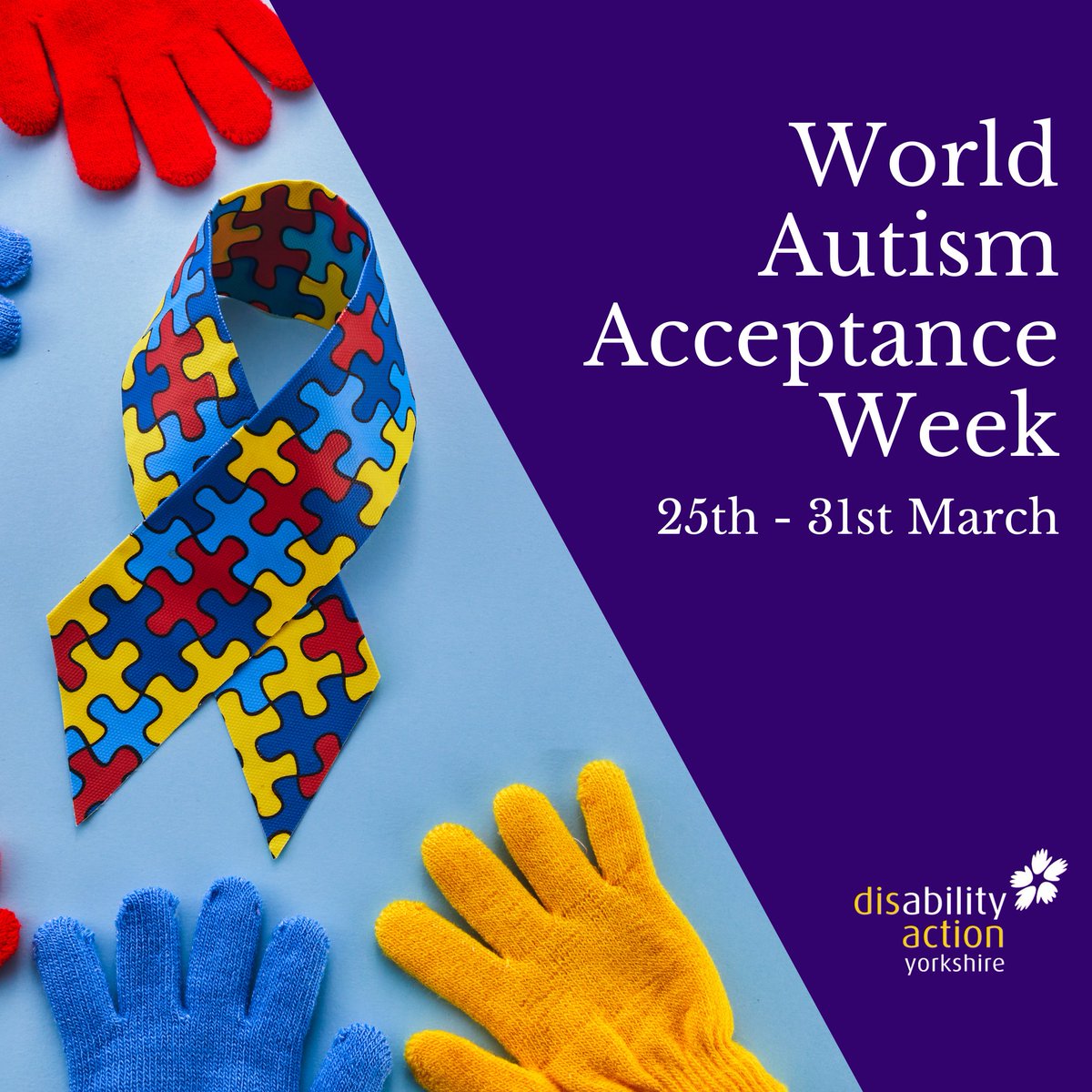 This week, from March 25th - 31st, we are celebrating World Autism Acceptance Week! Together, we can build a world where everyone feels valued, respected, and empowered to thrive! #WorldAutismAcceptanceWeek #Autism #DisabilityActionYorkshire #DAY #Equality