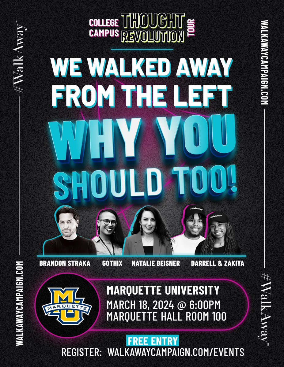 RealWalkAway's tweet photo. ARE YOU READY TO #WALK?! 🔥
#WalkAway is kicking off the Wisconsin leg of our #ThoughtRevolution college tour March 18th with @BrandonStraka, @GothixTV, @NJBeisner, @locdinwithzaza_, & @ChewChewBeats!
We are going into the belly of the beast to speak directly to America’s college students and tell them why THEY should #WalkAway!