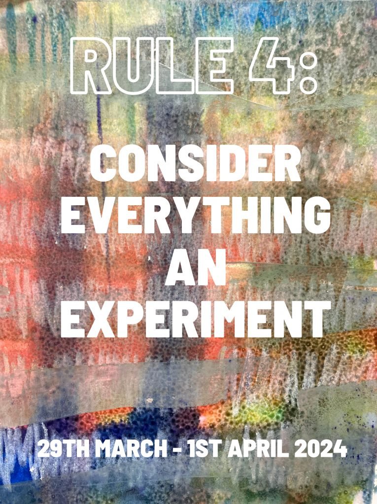 We open on 29 March !! The @artpocketuk community has selected Rule 4 as appropriate to the ethos of their studios; a freedom to ‘play’, the joy of happy accidents and the value of the creative process. This event is running until 1 April 2024. Come & visit.