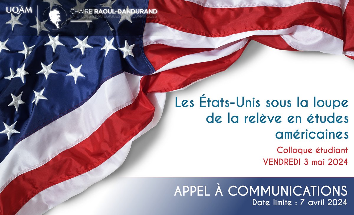 📣#Appelàcommunications Vos champs d'étude touchent aux #EtatsUnis? Étudiant.e de 2e/3e cycle? 🇺🇸Il est temps de soumettre votre proposition pour le colloque «Les États-Unis sous la loupe de la relève en études américaines». 🚨Date limite: 7 avril dandurand.uqam.ca/wp-content/upl…