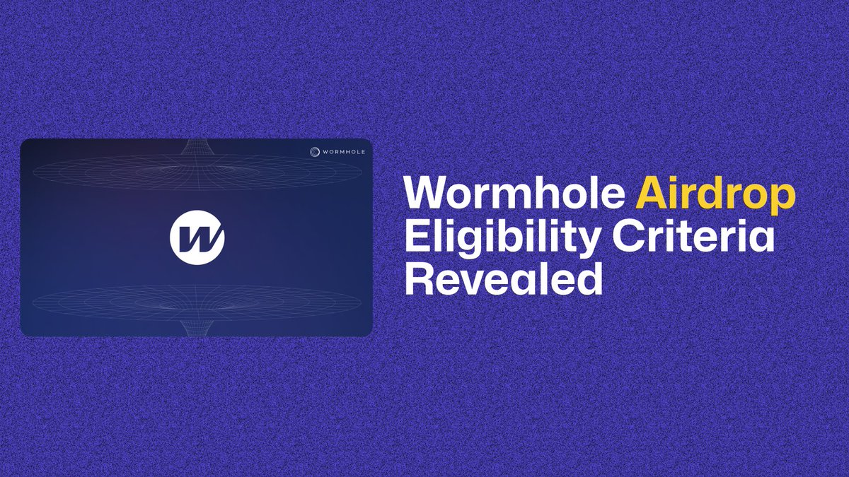 Wormhole Airdrop Eligibility Criteria Revealed!

The criteria were previously unclear.

🍥 Total eligible wallets: 400K+
💰 Airdrop supply: 678,823,000 $W (6.78%)

On-chain users: 549M Tokens
Community group: 129M Tokens

Full details 👇