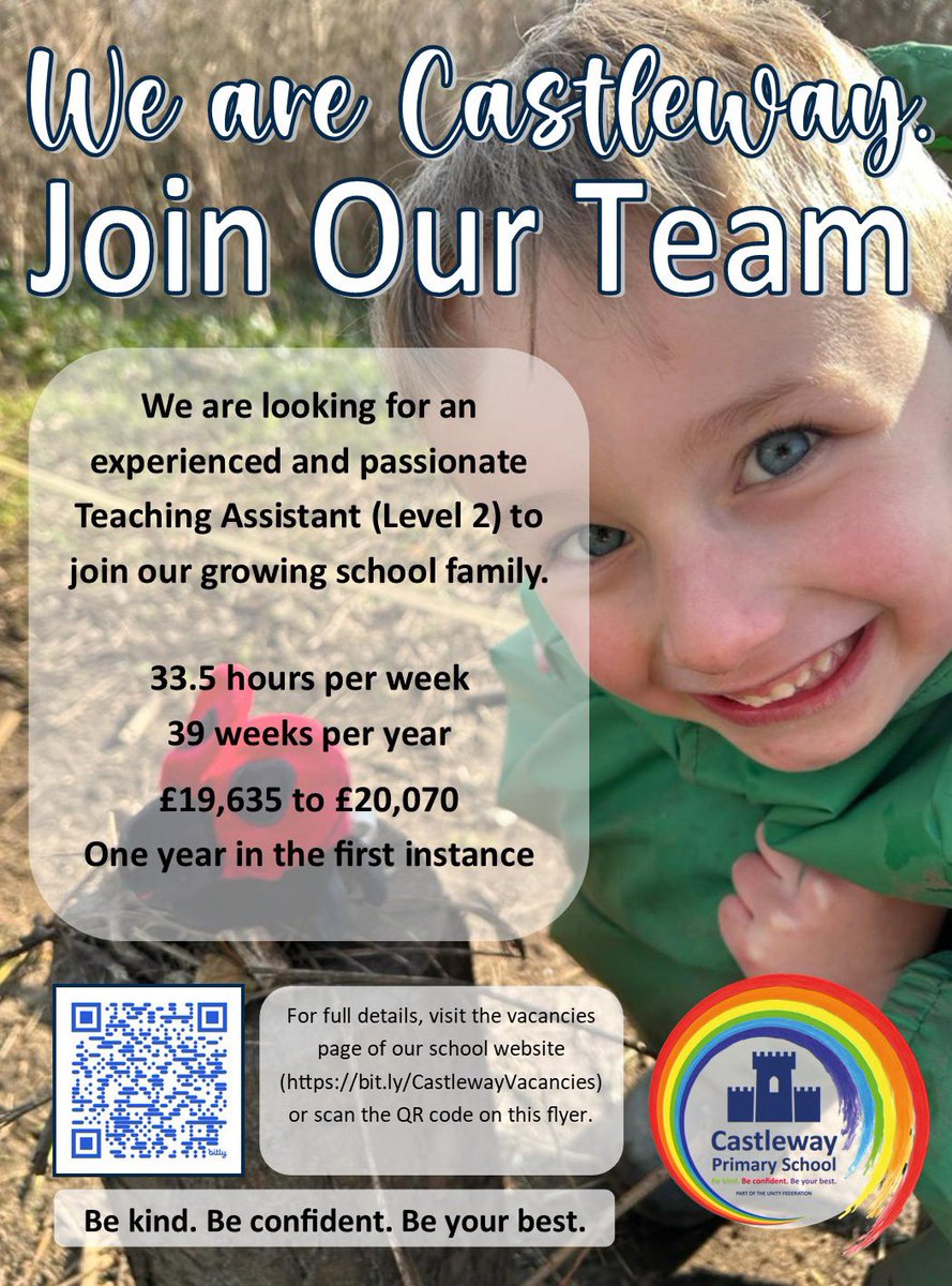 WeAreCastleway's tweet photo. We are looking for an experienced, talented and passionate Level 2 Teaching Assistant to join the team in our Primary School. Full details of this wonderful opportunity can be found here: https://t.co/La7fxvQoVV or by scanning the QR code on the flyer. https://t.co/QERcIpnfeA