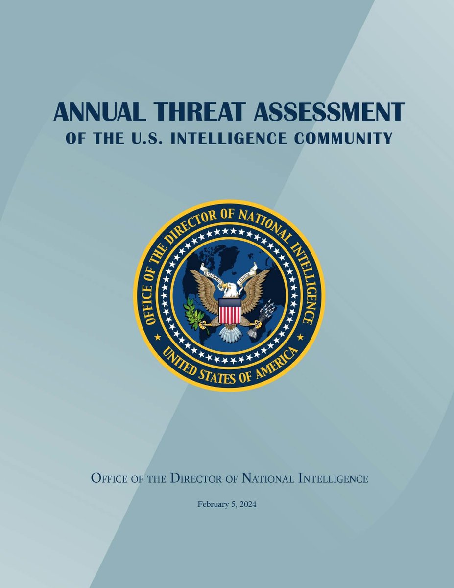A graphic with the ODNI seal and text that reads "Annual Threat Assessment of the U.S Intelligence Community, Office of the Director of National Intelligence"