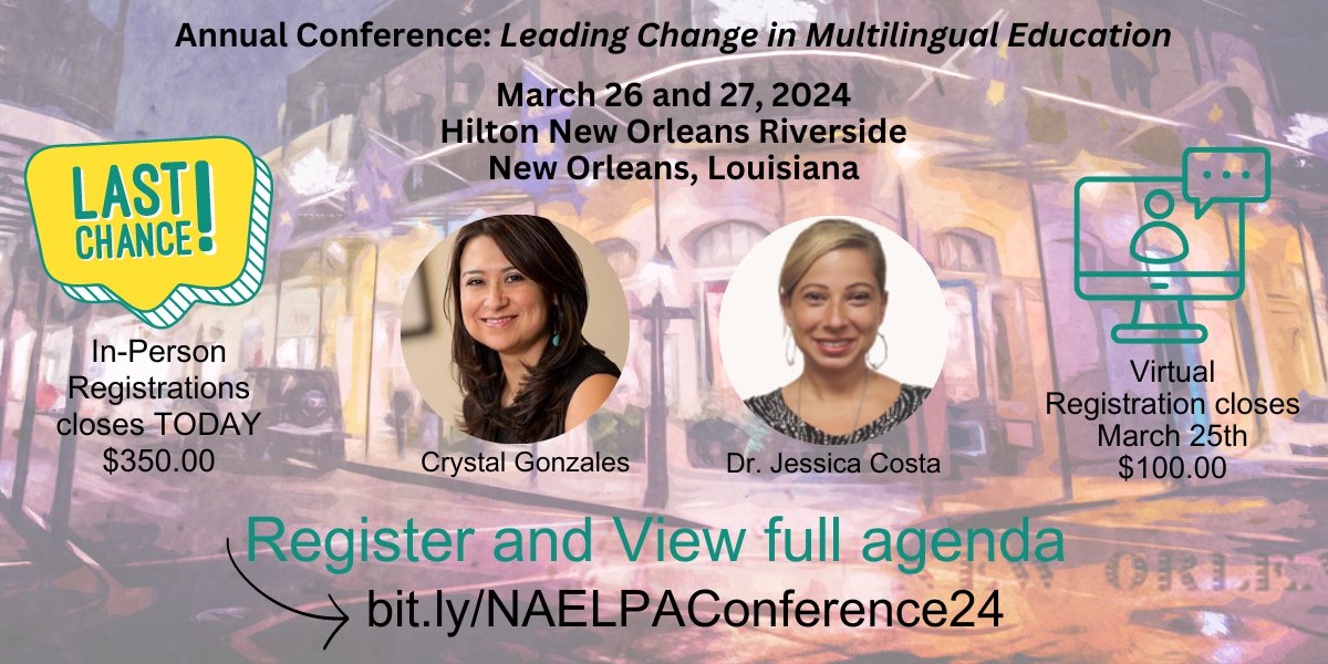LAST CHANCE, in-person registration closes TODAY for our Hybrid Conference. #NAELPA #NAELPAConference Register and view the full agenda here --->>>bit.ly/NAELPAConferen…<<<---