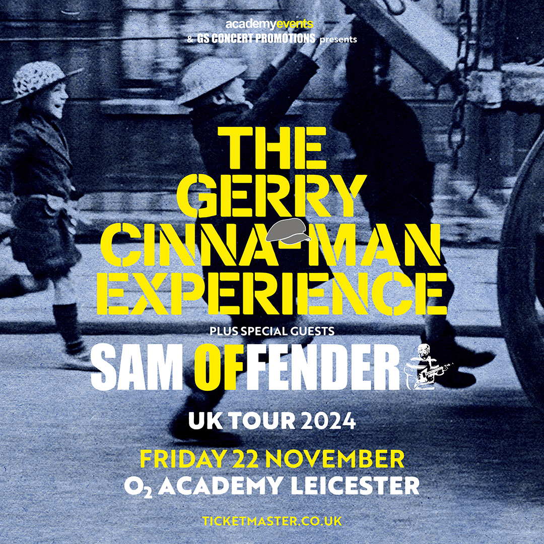 O2 Academy Leicester (@o2academyleic) on Twitter photo Gary Digan aka #TheGerryCinnaManExperience is the UK's premier tribute to Gerry Cinnamon, a must see for any fans of the Scottish troubadour. Catch him here - Friday 22 November with support from <a href="/Sam_Fender_Trib/">Sam ofFender - Sam Fender Tribute Band</a>. Priority Tickets on sale now - amg-venues.com/B5YO50QQtiR Gary Digan aka #TheGerryCinnaManExperience is the UK's premier tribute to Gerry Cinnamon, a must see for any fans of the Scottish troubadour. Catch him here - Friday 22 November with support from <a href="/Sam_Fender_Trib/">Sam ofFender - Sam Fender Tribute Band</a>. Priority Tickets on sale now - amg-venues.com/B5YO50QQtiR