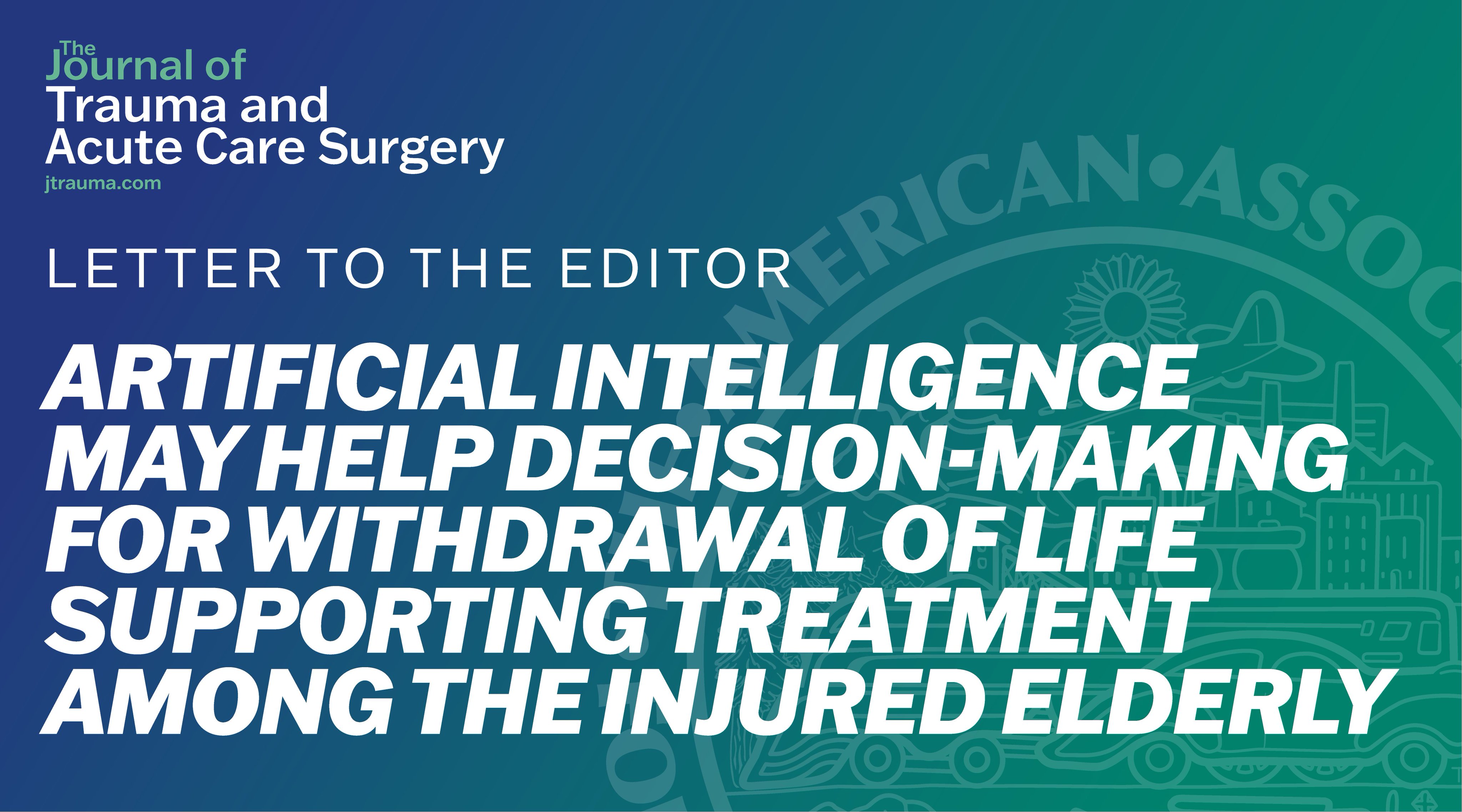Journal of Trauma and Acute Care Surgery on X: &ldquo;Our letter 