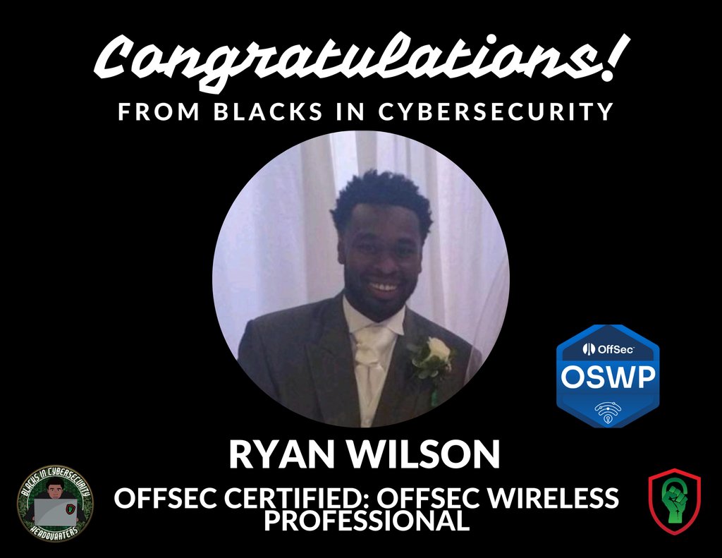 BlackInCyberCo1's tweet photo. Congratulations to BIC Family member Ryan Wilson!
#BlacksInCyber #BlacksinCyberSecurity #LitLikeBIC #offsec #oswp #offseccertified https://t.co/Q4DsqvUjUv