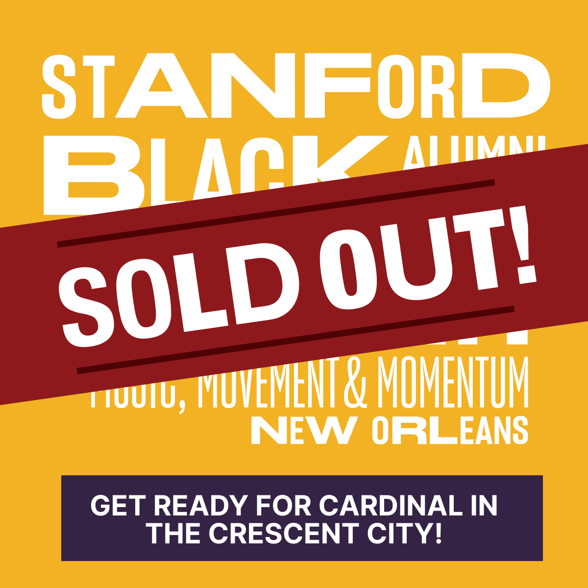 SNBAA's tweet photo. Thank you, fam. Next week’s Stanford Black Alumni Summit in New Orleans is SOLD OUT. You can still get a spot on our waitlist, which is now open. We'll be bringing the Stanford Cardinal to the Crescent City. Looking forward to seeing you in New Orleans 🎷March 21-24 https://t.co/d1us9GIV2B
