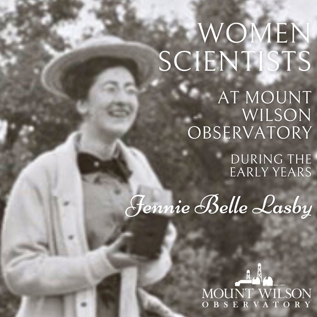 Part 3: “Women Scientists at MWO During the Early Years” Explore the life & career of Jennie Belle Lasby, hired to work at the Observatory in Oct 1906. Lasby was the first woman to observe with the 60-inch reflector. bit.ly/mwowomen3