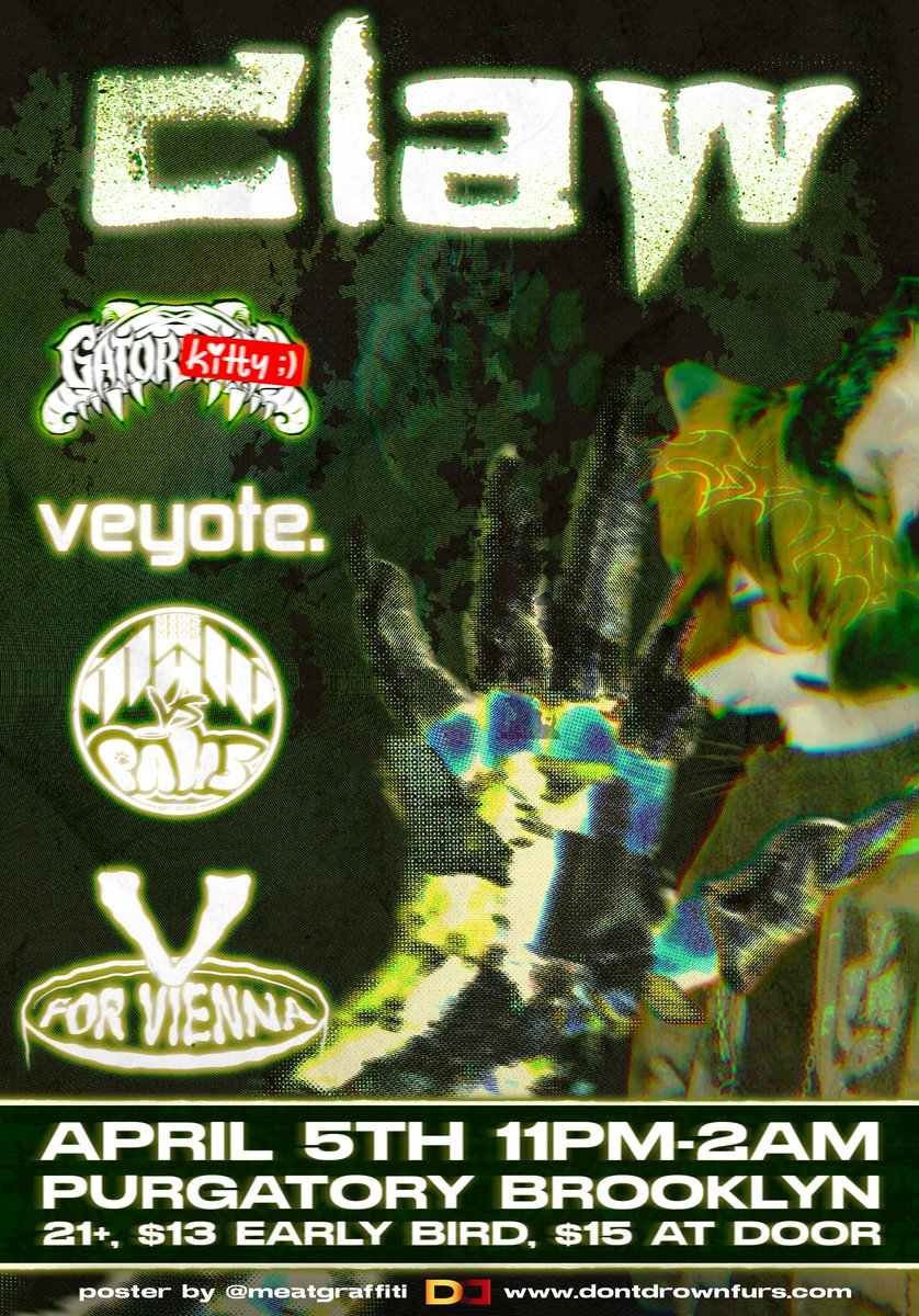 new york city, we're back with more #furrymusic👁️👁️

april 5th + 11pm-2am, at purgatory bk
fursuits are allowed and actively encouraged

featuring
<a href="/gatorkittywink/">gatorkitty.bsky.social</a> 
<a href="/Veyote/">vey 🌵🐾</a> (don't drown debut)
<a href="/MawsVsPaws/">Maws vs. Paws</a> 
<a href="/LatteLovinLion/">MOVED TO @V4VIENNA</a> 

incredible poster art by <a href="/meatgraffiti/">matthew🎧</a> 

tickets below ⬇️