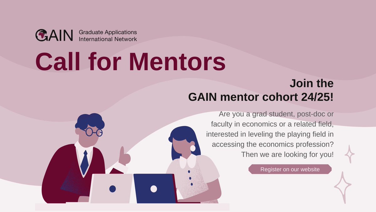 Registrations to become a GAIN mentor are now open! GAIN mentors are assigned to help guide a mentee one-on-one through the entire graduate application cycle in economics or related fields. ➡️ Register here: bit.ly/GAINMentors 🗓️ Deadline: April 21st Please share widely!