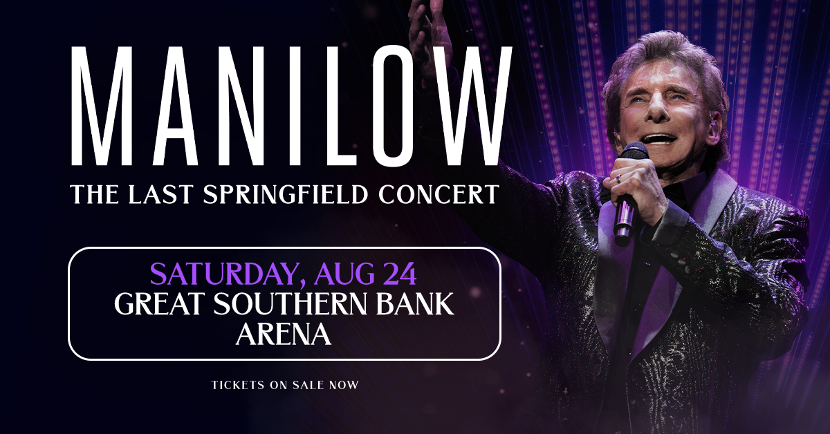 🚨JUST ANNOUNCED 🚨 @barrymanilow August 24 | 7:00 PM The legendary Barry Manilow will perform for the last time in Springfield at Great Southern Bank Arena this summer! Tickets on sale: Friday, March 15 at 10AM