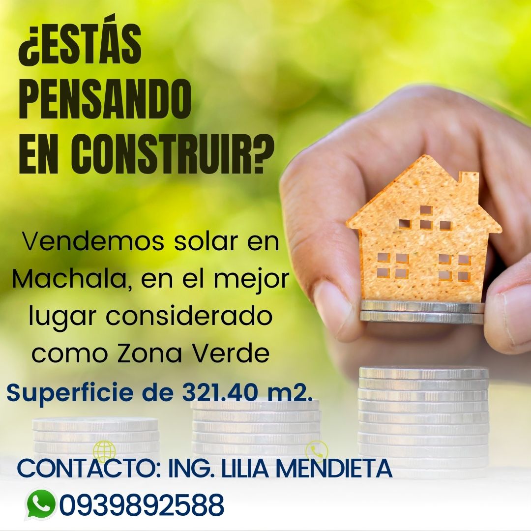 #ATENCION #MACHALA .
Vendemos solar en Machala, en el mejor lugar considerado como Zona Verde

Superficie de 321.40 m2.

CONTACTO: ING. LILIA MENDIETA  0939892588  whatsapp