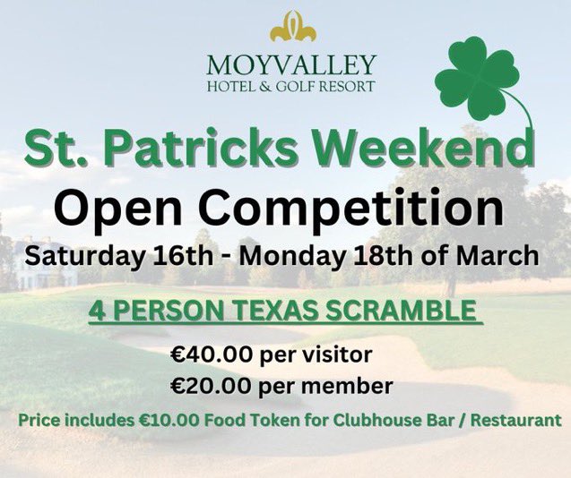 Tee Times available for our St. Patricks Weekend Open Competition. Saturday 16th to Monday 18th of March. Format: 4 Person Texas Scramble Reserve a tee time by calling the pro shop on 046 954 8080 or by clicking on the link below. visitors.brsgolf.com/moyvalleygolf#…