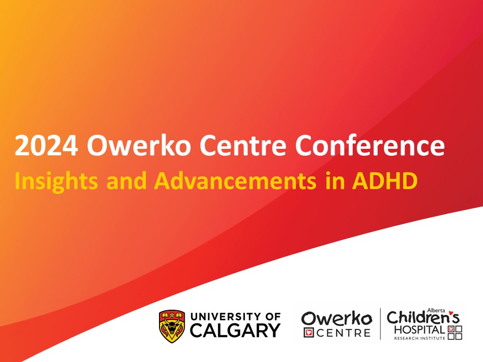 Join us! The 2024 Owerko Centre Conference will feature engaging talks, panel discussions, trainee presentations and networking. This year's gathering will explore insights and advancements in ADHD. Learn more: bit.ly/3TevXqi.