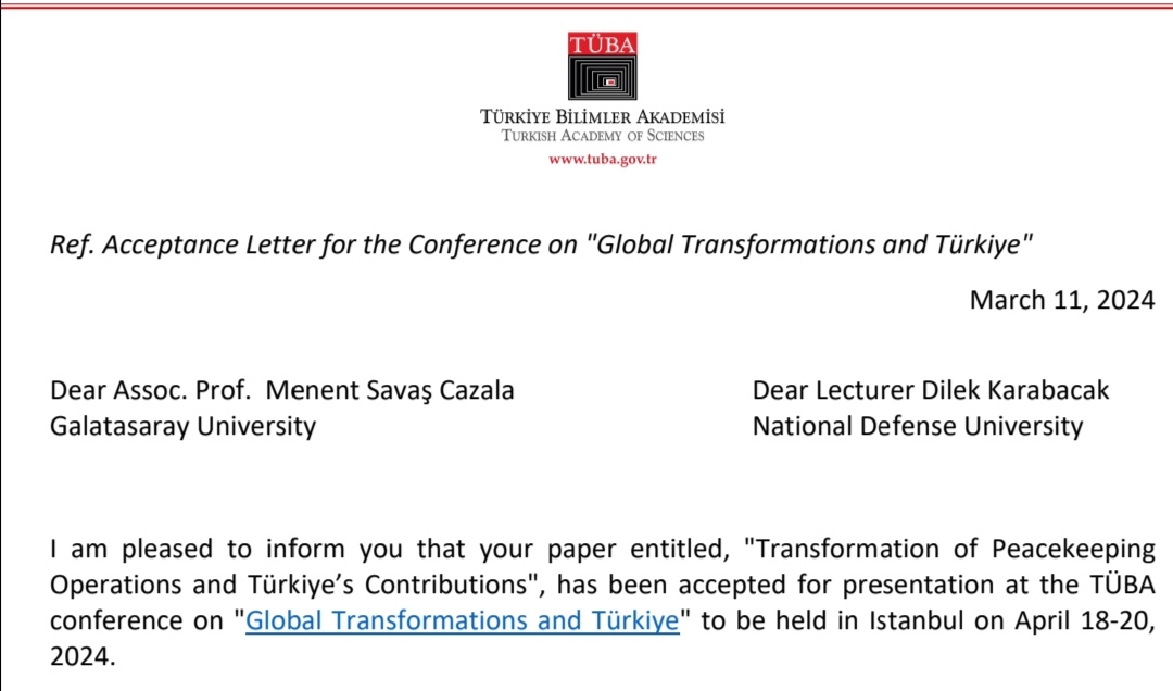 DilekCKarabacak's tweet photo. #AbstractAccepted for TÜBA Conference on "Global Transformations and Türkiye"... See you all in April/ Nisan ayında görüşmek üzere. 🍀 #PapertobeWritten. https://t.co/i0K4MO20iw