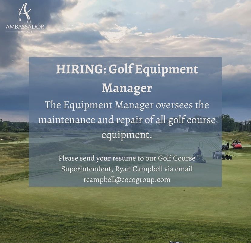Are you passionate about golf course maintenance and equipment management? Ambassador Golf Club is looking to hire! If interested, please send over your resume!