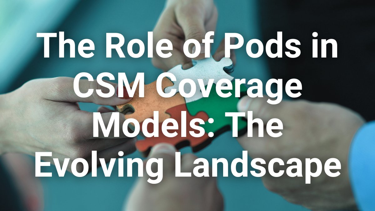 smjch's tweet photo. The Role of Pods in CSM Coverage Models: The Evolving Landscape https://t.co/8I6ge0pNcr https://t.co/WUr0agOwWD