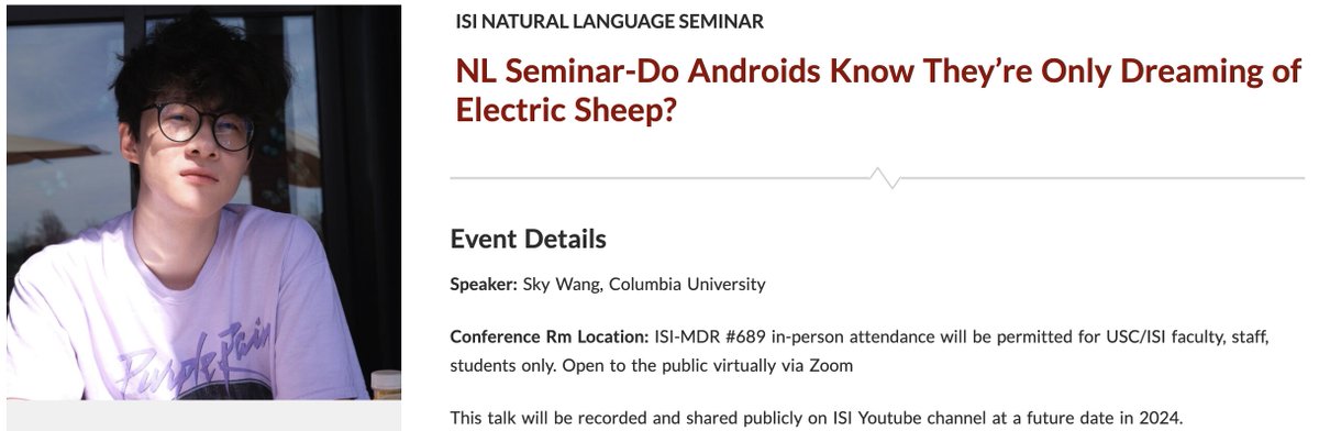 📢 Next week March 18 **Monday** 11AM-12PM PST, we have @skychwang from Columbia U give us a NLP seminar talk @USC_ISI @cutelabname_nlp on 'Do Androids Know They're only Dreaming of Electric Sheep?' Note that this is different from our regular time on Thursdays.