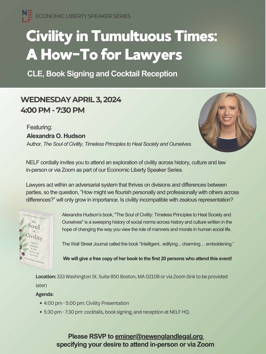 NELegalFndtn's tweet image. The concept of #civility seems to be in short supply. Yet it is a key concept to grasp for success in business, law, government and life. Join us on Wednesday, April 3 at 4 p.m. at #NELF HQ for an in-person or Zoom #CLE discussion with acclaimed author Alexandra O. Hudson on