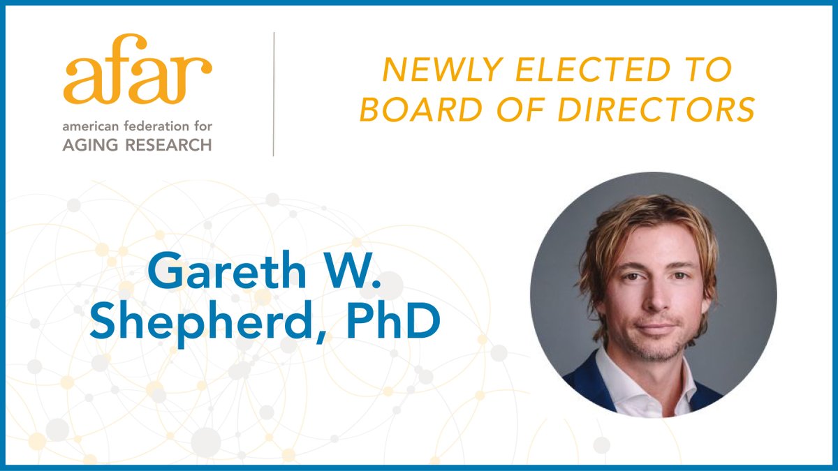 AFAR is pleased to announce the election of Gareth W. Shepherd, PhD, to its Board of Directors. Please join AFAR in welcoming him to this position, and learn more about his leadership experience here: afar.org/news/shepherds…