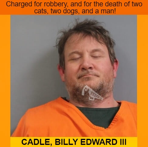 - West Virginia, USA -
BILLY EDWARD CADLE III arrested for killing two cats, two dogs, and a man in two different counties
voiceforus.com/post/billy-edw…

#VoiceForUs #news #AnimalCruelty #AllLivesMatter #WestVirginia #crueldadanimal #deathpenalty #Death #PutnamCounty #KanawhaCounty