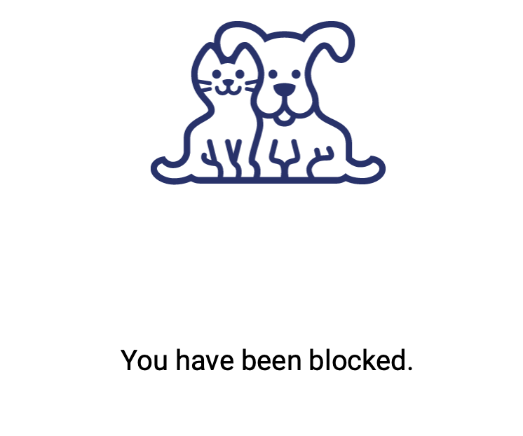 Well here's a new one: <a href="/Petco/">Petco</a> I guess thinks I might be a robot because I'm blocked from using their website on my compy.

So this is what it's like to be neutered... 🤣

(I know it's not like that in the slightest. Don't come for me)