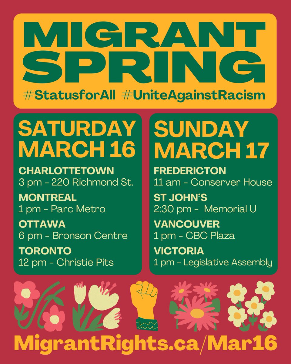 🔥This weekend, join us for urgent #MigrantSpring actions. We were promised regularization in the Spring! Let's make it happen. From Charlottetown to Victoria, let's #UniteAgainstRacism & demand #StatusforAll. 

RSVP now - show them we won't back down!🌱migrantrights.ca/events/mar16/