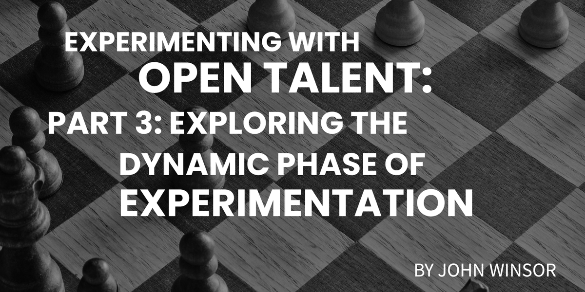 Diving into open talent: Expanding scopes, engaging diversity, and enhancing collaboration for innovation and agility. #opentalent johnwinsor.substack.com/p/experimentin…